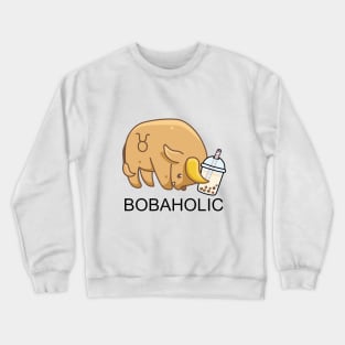 Zodiac Bobaholic Taurus Crewneck Sweatshirt